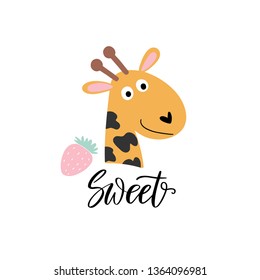 Cute smiling giraffe and lettering is sweet, isolated on white. Jungle, savanna animal clipart. Postcard, kid book clipart or print in vector.