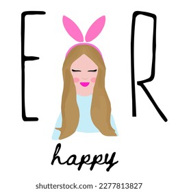 Cute smiling happy girl with bunny ears. Happy Easter Day. Trendly design for Happy Easter banner, poster, greeting card. Wealth, religion symbol. Vector illustration in modern minimal cartoon style.