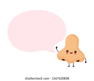 Cute smiling happy human nose with speech bubble. Vector flat cartoon character illustration.Isolated on white background. Human nose character concept