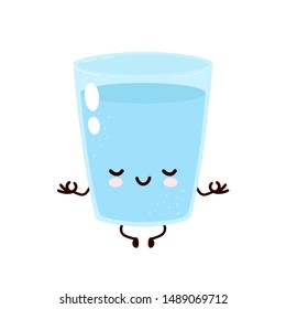 Cute smiling happy water glass meditate in yoga pose. Vector flat cartoon character illustration.Isolated on white background.Water character concept