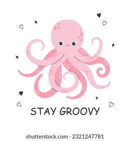 Cute smiling octopus with doodle elements and lattering isolated on white background. Funny underwater pink animal with eight tentacles. Childish character. Colored flat cartoon vector illustration