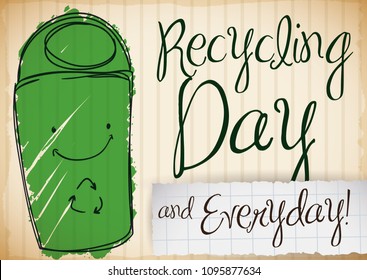 Cute smiling recycle bin doodle drawn over recycled cardboard celebrating Recycling Day and inviting you to recycle everyday.