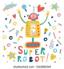 Cute smiling robot in cartoon style. Isolated hand drawn vector super robot and tools in a white background. Kids illustration. Stars, hearts and UFO. Baby print.