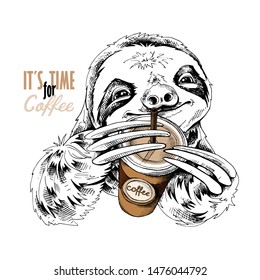 Cute smiling sloth with a plastic cup of coffee. Humor card, t-shirt composition, hand drawn style print. Vector illustration.