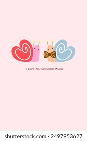 Cute snail illustration. ''I love you so much'' written gift card. Heart shaped snail vector. Cute trendy design.