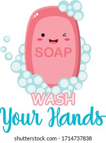 Cute soap with Wash your hands title and bubbles