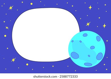 Cute space frame for text, presentation. Cosmos, starry sky, planet, universe. Blue and yellow color, white bubble under the text. Cartoon design.