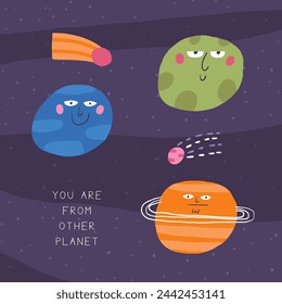 Cute space postcard with funny hand drawn doodle planets, Saturn, comet. You are from other planet card. Cosmic, universe, night sky cover, template, banner, poster, print. Cartoon background for kids