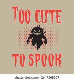 Muito bonito para Spook Halloween Design Gráfico