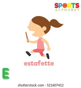 Cute Sports alphabet in vector. E letter for Estafette. Funny cartoon sports. Alphabet design in a colorful style. 