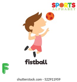 Cute Sports alphabet in vector. F  letter for Fistball. Funny cartoon sports. Alphabet design in a colorful style.