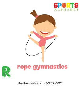 Cute Sports alphabet in vector. R letter for Rope Gymnastics . Funny cartoon sports. Alphabet design in a colorful style. 