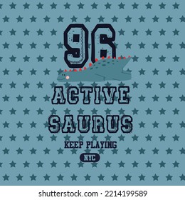 CUTE AND SPORTY ACTIVE DINOSAURS FOR KIDSWEAR