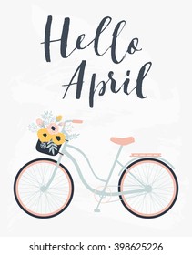 Cute spring floral card template "Hello April". Perfect for invitation, scrapbooking, web, card, blog, sale, calendar cover, notes and many other. Vector illustration 