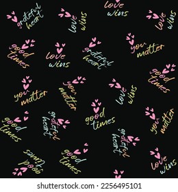 Cute, spring,conversational seamless pattern print, typography, lettering, positive quotes and slogans for fabric, textile, tshirt, sweatshirt, packaging, wrapping, tshirt, girls, women, kids, fashion