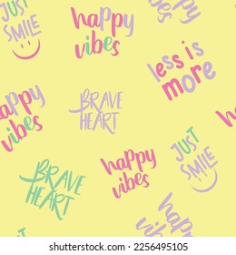 Cute, spring,conversational seamless pattern print, typography, lettering, positive quotes and slogans for fabric, textile, tshirt, sweatshirt, packaging, wrapping, tshirt, girls, women, kids, fashion