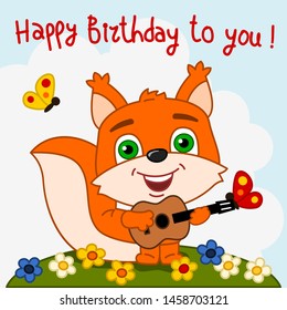 Cute squirrel with guitar playing song Happy birthday to you - greeting card