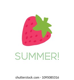 Cute strawberry. Cartoon funny character. Isolated. Baby 
illustration. Flat design.