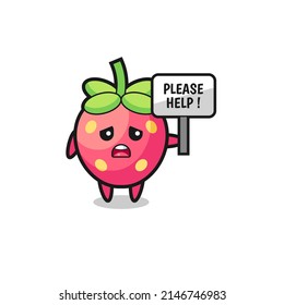 cute strawberry hold the please help banner , cute design