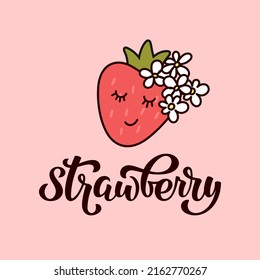 Cute Strawberry Lettering Vector Illustration with blossom flowers on pink background. Template for t shirt, cover, poster, flyer, post card, banner, social media 