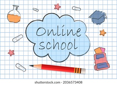Cute student notebook with drawings and online school lettering. Concept of digital internet tutorials and courses, online education, e-learning. Doodle style. Flat cartoon vector illustration