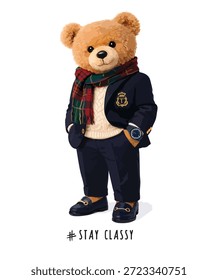 Linda, elegante y fresca Ilustración vectorial de oso de peluche en un traje. Lema: "Mantente con estilo". Diseño gráfico de oso de peluche real. Dibujo de un personaje de dibujos animados en un traje elegante. Un personaje de oso de peluche elegante y fresco. Vector dibujado a mano. Lindo diseño de ilustraciones gráficas de camiseta para adultos.