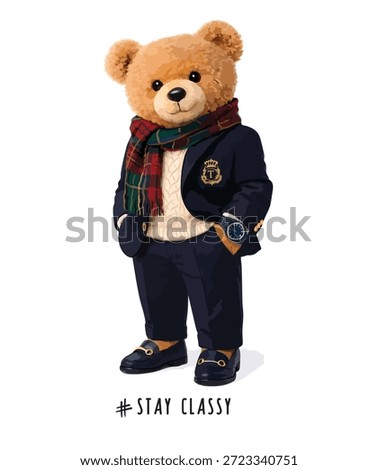 Cute, stylish, and cool teddy bear vector illustration in a suit. Slogan: "Stay stylish." Royal teddy bear graphic design.Drawing of a cartoon character in a stylish suit.An elegant and cool teddy bear character. Hand-drawn vector.Cute t-shirt graphic artwork design for adults.