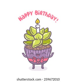Cute succulent cupcake character with Happy Birthday greeting