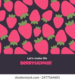 Cute summer card with pink strawberries and funny phrases. Vector illustration on a dark background