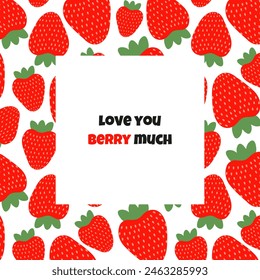 Cute summer card with red strawberry and funny phrases. Vector illustration on a white background