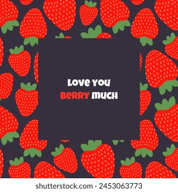Cute summer card with strawberries with funny phrases. Vector illustration on a dark background