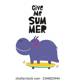 Cute Summer hippo on a skateboardvector illustration. Give me summer. Fun hippo print for birthday or Baby Shower party.
Cutie hippo cartoon hand drawn Character