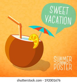 Cute summer poster -Summer beach cocktail in coconut with umbrella and lemon slice, with speech bubble for your text. Vector.