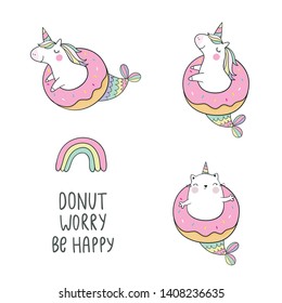 Cute summer print with unicorn - mermaid with sweet donut. Hand drawn lettering - Donut worry be happy. 