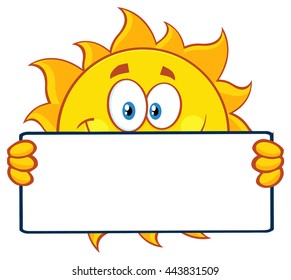 Cute Sun Cartoon Mascot Character Holding A Blank Sign. Vector Illustration Isolated On White Background