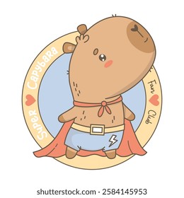 Cute superhero Capybara. Funny cartoon kawaii character animal mascot in red raincoat. Cool Round logo emblem Fan Club capibara. Vector illustration. Kids collection