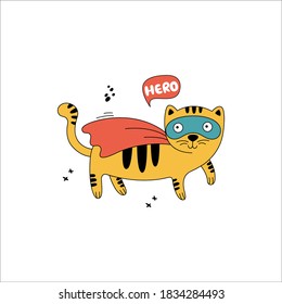 A cute superhero cat in comic costume. Hand-drawn animals with speech bubble and phrase «Hero»