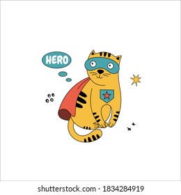 A cute superhero cat in comic costume. Hand-drawn animals with speech bubble and phrase «Hero»