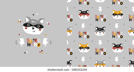 Cute Superhero Fox or Raccoon in Mask Set of Seamless Pattern and Poster. Childish Background with Forest Animal Heads. Vector Drawing for Tee Print for Kids.