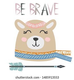 Cute sweet little bear smiling face art. Lettering quote Be Brave. Kids nursery scandinavian hand drawn illustration. Graphic design.