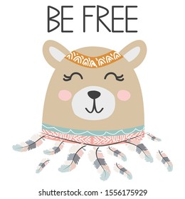 Cute Sweet Little Bear Smiling Face With Feathers. Inscription Quote Be Free. Graphic Design.