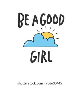 Cute t shirt design in doodle style with hand written quotes