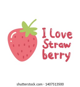 Cute t shirt design with slogan and cute strawberry