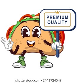 cute taco mascot character giving an okay sign while carrying a board saying premium quality, isolated cartoon vector illustration. emoticon

