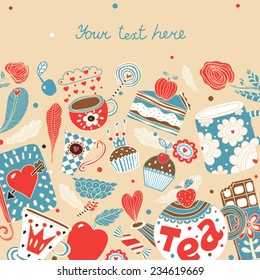Cute tea. Sweet postcard. Vector illustration.