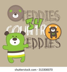 cute teddy bear cartoon, T-shirt design vector illustration