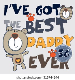 cute teddy bear cartoon, T-shirt design vector illustration