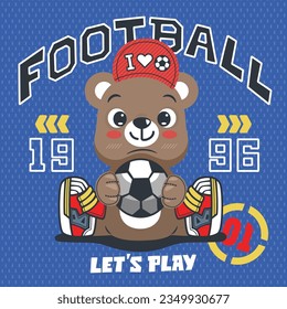Cute teddy bear cartoon wearing red cap is holding a football ball on blue background illustration vector, for t-shirt print.
