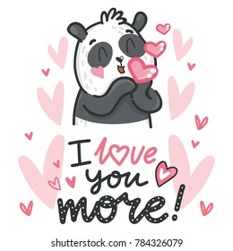 Cute teddy Bear character in love with air kiss and lettering calligraphy text. I love you more. Hand drawn art illustration in cartoon, doodle style for greeting card, poster, invitation