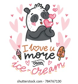 Cute teddy Bear character in love with air kiss and love text. I love you more than ice cream. Hand drawn art illustration in cartoon vector style for greeting card, poster, invitation